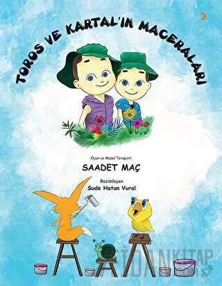 Toros ve Kartal’ın Maceraları