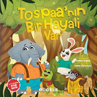 Tospaa'nın Bir Hayali Var