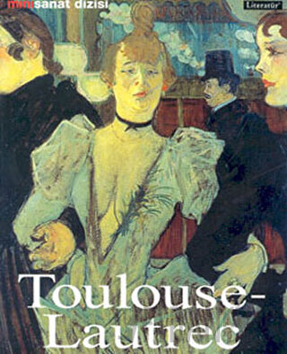 Toulouse - Lautrec