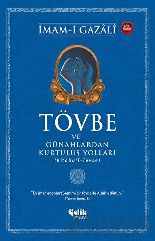 Tövbe ve Günahlardan Kurtuluş Yolları