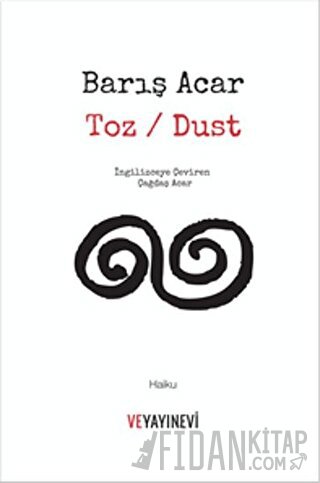 Toz / Dust Barış Acar