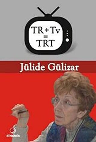 TR+Tv=TRT Jülide Gülizar