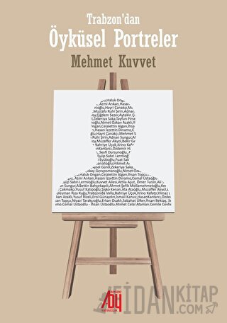 Trabzon’dan Öyküsel Portreler Mehmet Kuvvet