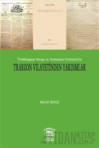 Trabzon Vilayetinden Yardımlar