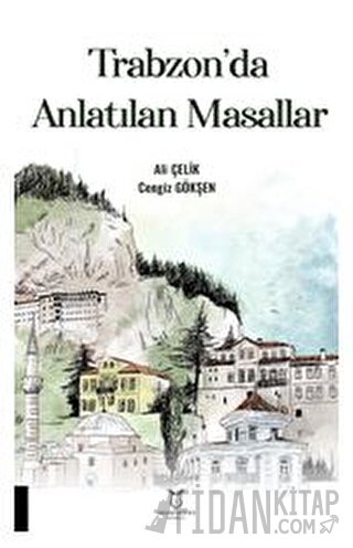 Trabzon'da Anlatılan Masallar