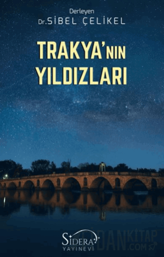 Trakya’nın Yıldızları