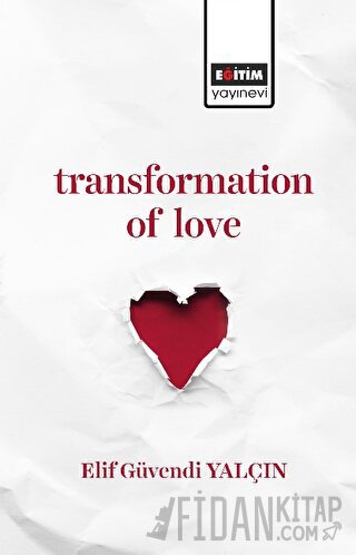 Transformation of Love