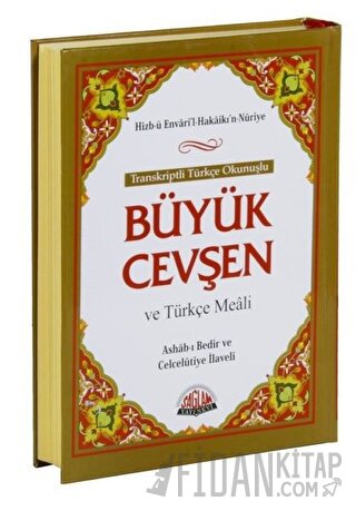 Transkriptli Türkçe Okunuşlu Büyük Cevşen ve Türkçe Meali (Çanta Boy)