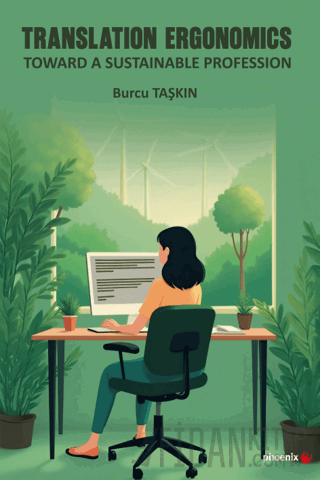 Translation Ergonomics Burcu Taşkın