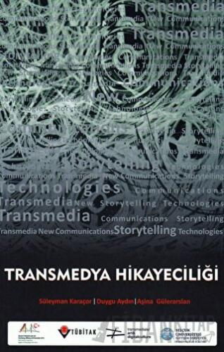 Transmedya Hikayeciliği