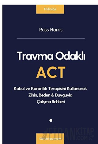 Travma Odaklı Act
