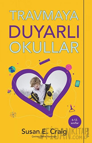 Travmaya Duyarlı Okullar