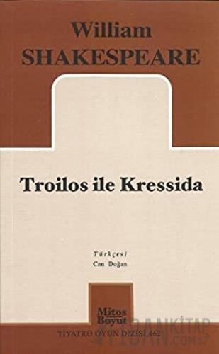 Troilos ile Kressida William Shakespeare