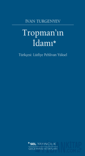 Tropman'ın İdamı İvan Turgenyev