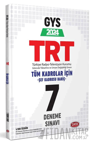 TRT Tüm Kadrolar (Şef Kadrosu Hariç) GYS 7 Deneme Sınavı Kolektif