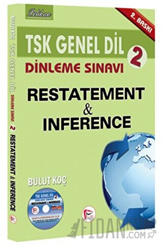 TSK Genel Dil Dinleme Sınavı 2 Restatement and İnference