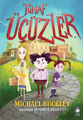 Tuhaf Üçüzler Michael Buckley