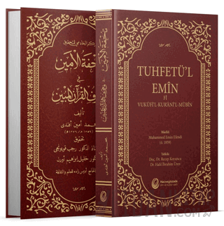 Tuhfetü'l-Emin Fi Vukufi'l-Kur'ani'l-Mübin (Ciltli) Muhammed Emin Efen