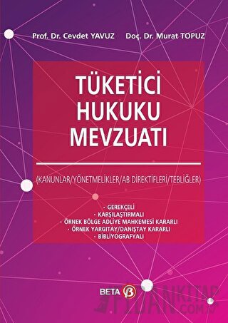 Tüketici Hukuku Mevzuatı (Ciltli) Cevdet Yavuz