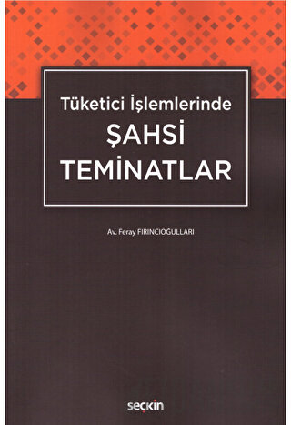 Tüketici İşletmelerinde Şahsi Teminatlar