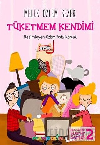 Tüketmem Kendimi