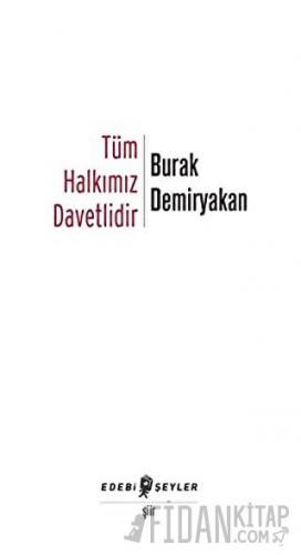 Tüm Halkımız Davetlidir