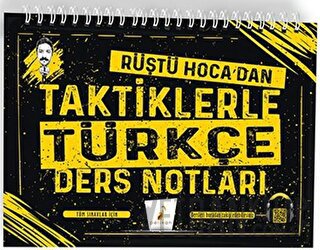 Tüm Sınavlar için Rüştü Hoca'dan Taktiklerle Türkçe Ders Notları Rüştü