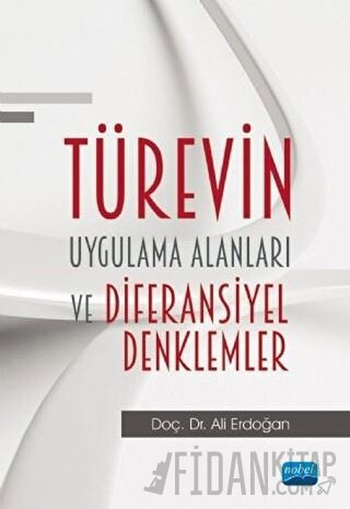 Türevin Uygulama Alanları ve Diferansiyel Denklemler