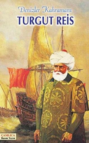 Turgut Reis Denizler Kahramanı Kolektif