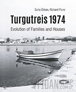 Turgutreis 1974 (İngilizce) (Ciltli) Richard Plunz