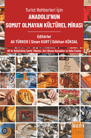 Turist Rehberleri için Anadolu'nun Somut Olmayan Kültürel Mirası Ali T