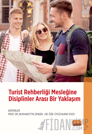 Turist Rehberliği Mesleğine Disiplinler Arası Bir Yaklaşım
