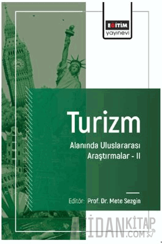 Turizm Alanında Uluslararası Araştırmalar – II