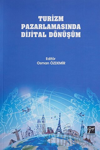 Turizm Pazarlamasında Dijital Dönüşüm Osman Özdemir
