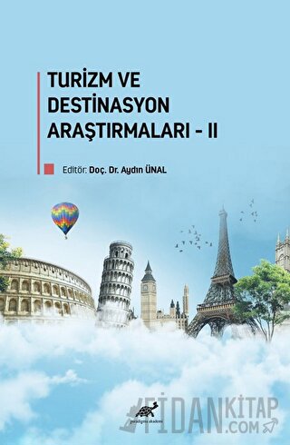 Turizm ve Destinasyon Araştırmaları-II Aydın Ünal