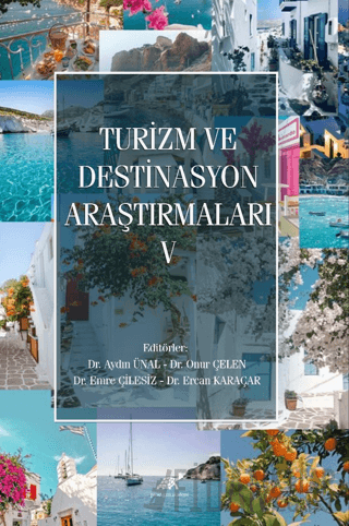 Turizm ve Destinasyon Araştırmaları - V Kolektif