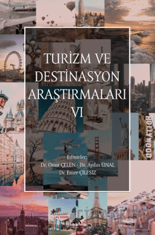 Turizm ve Destinasyon Araştırmaları - VI