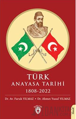 Türk Anayasa Tarihi 1808 - 2022