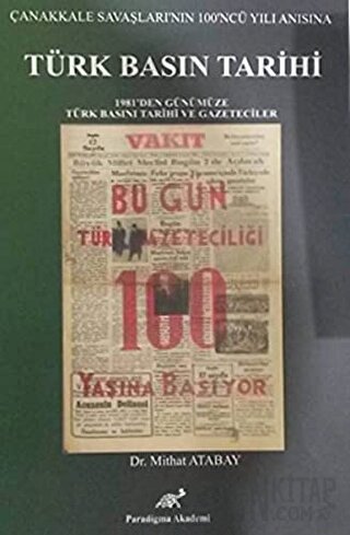 Türk Basın Tarihi Mithat Atabay