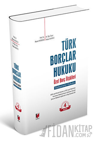Türk Borçlar Hukuku Özel Borç İlişkileri (Ciltli) Murat Aydoğdu