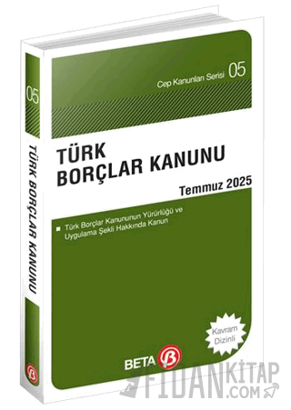 Türk Borçlar Kanunu Temmuz 2025