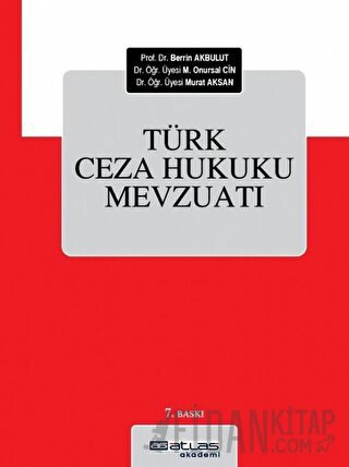Türk Ceza Hukuku Mevzuatı (Ciltli) Berrin Akbulut