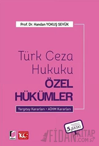 Türk Ceza Hukuku Özel Hükümler (Ciltli) Handan Yokuş Sevük