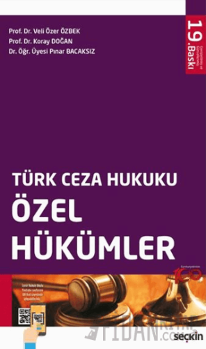 Türk Ceza Hukuku Özel Hükümler Veli Özer Özbek