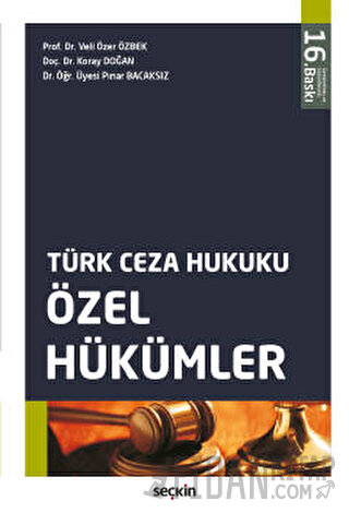Türk Ceza Hukuku Özel Hükümler Veli Özer Özbek