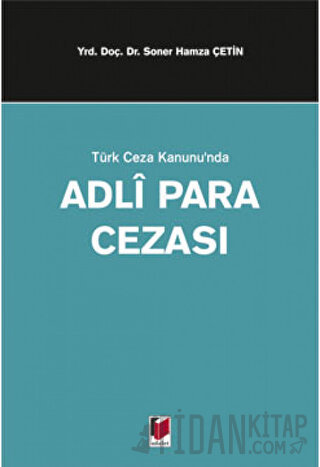 Türk Ceza Kanunu'nda Adli Para Cezası