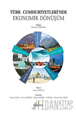 Türk Cumhuriyetleri’nde Ekonomik Dönüşüm Kolektif