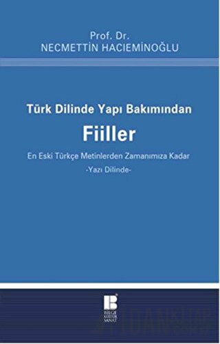 Türk Dilinde Yapı Bakımından Fiiller