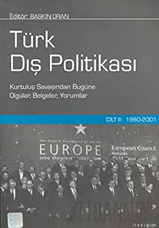 Türk Dış Politikası Cilt 2: 1980-2001 (Ciltli) Derleme