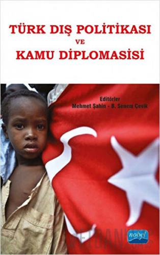Türk Dış Politikası ve Kamu Diplomasisi Begüm Kurtuluş